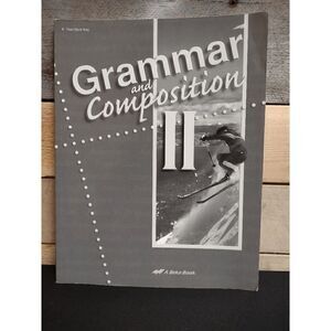 A Beka Grammar and Composition II Test / Quiz Key Pt. # 69299006